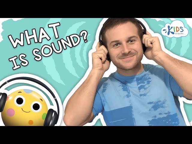 What is Sound? | Science Experiments for Kindergarten | Kids Academy class=