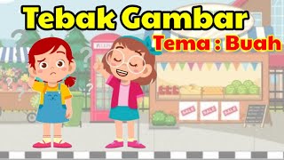 BERMAIN TEBAK GAMBAR BUAH-BUAHAN | Permainan Seru untuk anak Playgroup dan TK screenshot 5