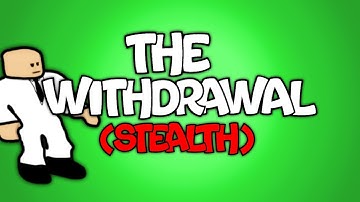 The Withdrawal - Stealth Mode | Full Tutorial | Entry Point (Roblox) | 2025