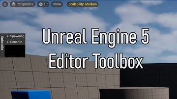 Unreal Engine - Editor toolbox