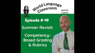 Revisit Competency-Based Grading & Rubrics