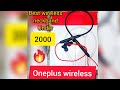 🔥BEST IN SEGMENT | ONEPLUS WIRELESS HEADPHONES |🤩