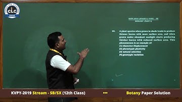 KVPY-2019 Stream - SB/SX (12th Class) . Botany Paper Solution