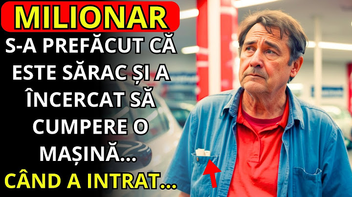 UN MILIONAR S-A PREFĂCUT CĂ ESTE SĂRAC ȘI A ÎNCERCAT SĂ CUMPERE O MAȘINĂ... CÂND A INTRAT...