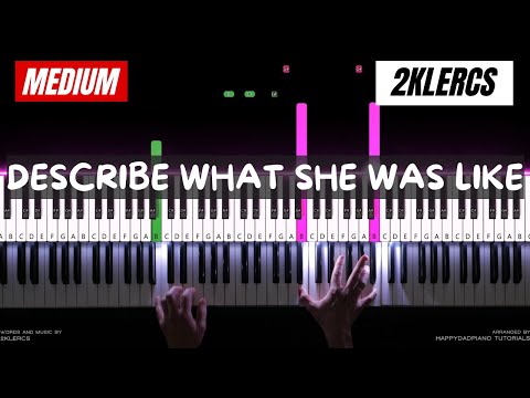 Describe What She Was Like - 2Klercs
