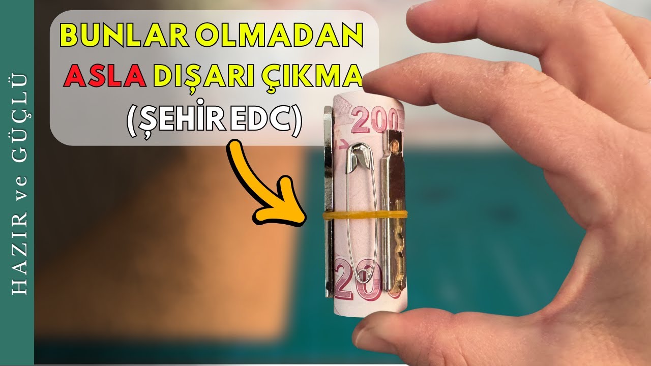 (Herkes İçin EDC) Sokakta Her Gün Yanınızda Olmasını İsteyeceğiniz Eşyalar