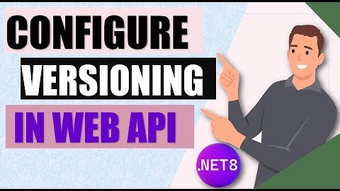 Seamless .NET 8 API Versioning Integration : Mastering API Versioning in ASP.NET Core 8 Web APIs🔥