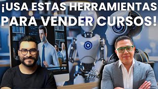 ¿Qué PLATAFORMAS TECNOLÓGICAS y de IA sirven para VENDER CURSOS? Experto en ventas lo explica