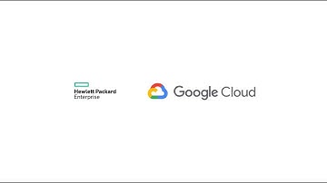 Google Cloud and HPE Help Modernize Applications for Hybrid Cloud