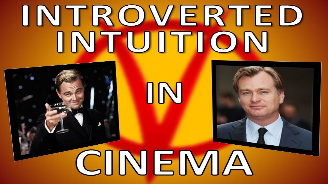 the great gatsby trailer 🎥 😊 Introverted Intuition in Cinema - Christopher Nolan, The Great Gatsby, V For Vendetta