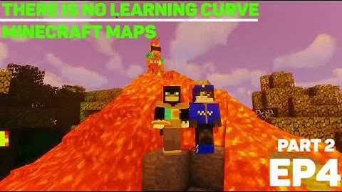 There is no learning curve | minecraft maps | ep 4 part 2