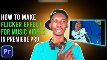 HOW TO MAKE FLASH FLICKER EFFECT FOR MUSIC VIDEOS