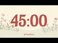 45 Minute Timer No Music 🌸 Silent Countdown with Alarm for Students & Teachers | Timer Bloom