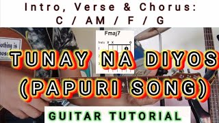 Tunay na Diyos (Papuri Song) - Guitar Tutorial / basic chords