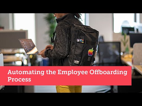 Automating the Employee Offboarding Process