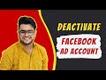 How to Deactivate, Delete or Remove a Facebook Ad Account from Facebook Business Manager [2020]