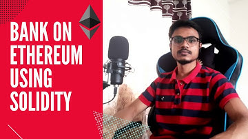 Building a Bank on Ethereum using Solidity feat. Questbook