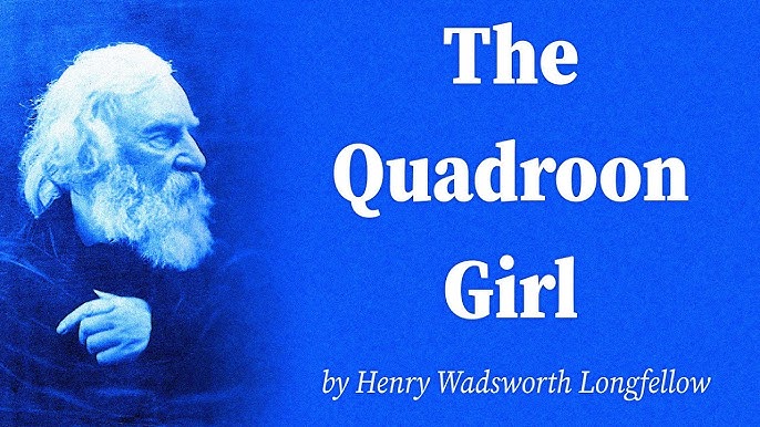the quadroon girl