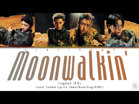 'Moonwalkin'' Lngshot (롱샷) Color Coded Lyrics (Han/Rom/Eng/PtBr)