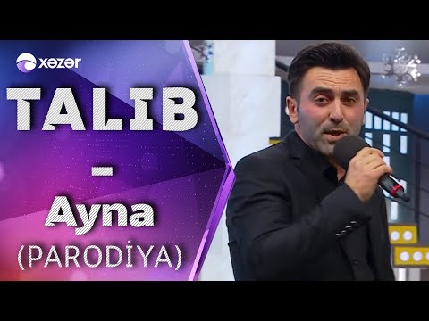 Talıb Tale -  Ayna (Parodiya)