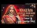 Nakema Bhuriya Banjara Song Birthday Special Mixes Dj Ramaraju MBNR X DJ Prakash CKT Mp3 Song