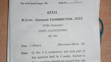 Cost Accounting Question Paper of 2022-23.Cost Accounting Question paper of B.com 5th Sem 2022.