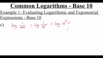 3.3.2 Common Logarithms - Base 10