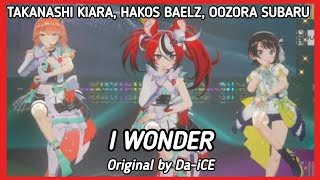 Hakos Baelz, Oozora Subaru & Takanashi Kiara - I wonder 【COUNTDOWN LIVE 2024▷2025】