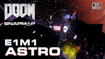 DOOM SnapMap - Astro E1M1 | Delta Station