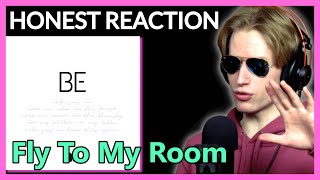 HONEST REACTION to BTS - 'Fly To My Room' | BE Album Listening Party PT1