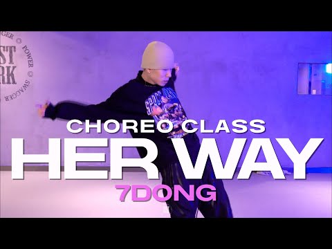 7DONG CLASS | Her Way - PARTYNEXTDOOR | @justjerkacademy ewha