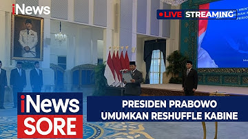 🔴LIVE Presiden Umumkan Reshuffle | iNews Sore (8/9)