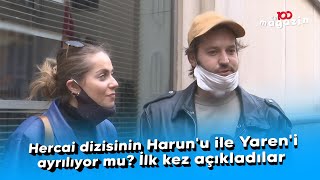 Hercai dizisinin Harun'u ile Yaren'i ayrılıyor mu? İlk kez açıkladılar