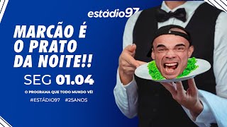 ESTÁDIO 97 - 01/04/24 - AO VIVO