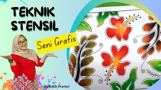 Seni Grafis Cetak STENSIL By Ratih Pratiwi