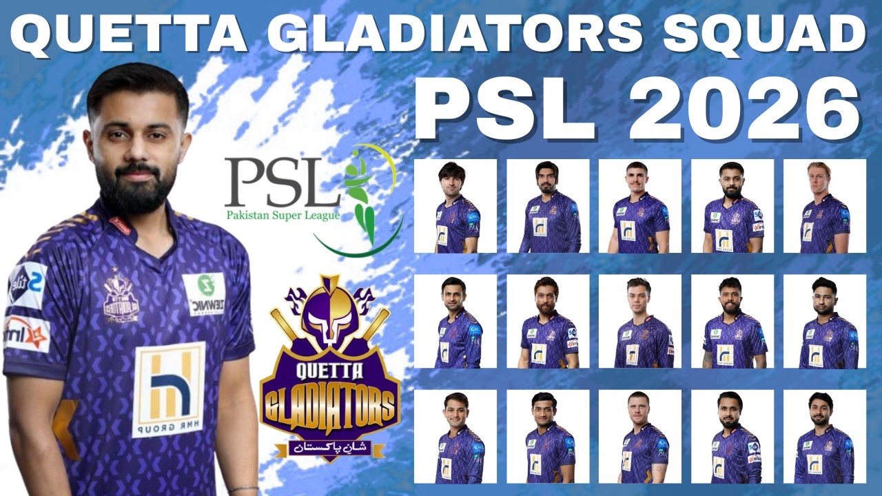 Quetta Gladiators squad 2026 | PSL 2026 Quetta Gladiators Squad | Quetta Gladiators squad PSL 2026