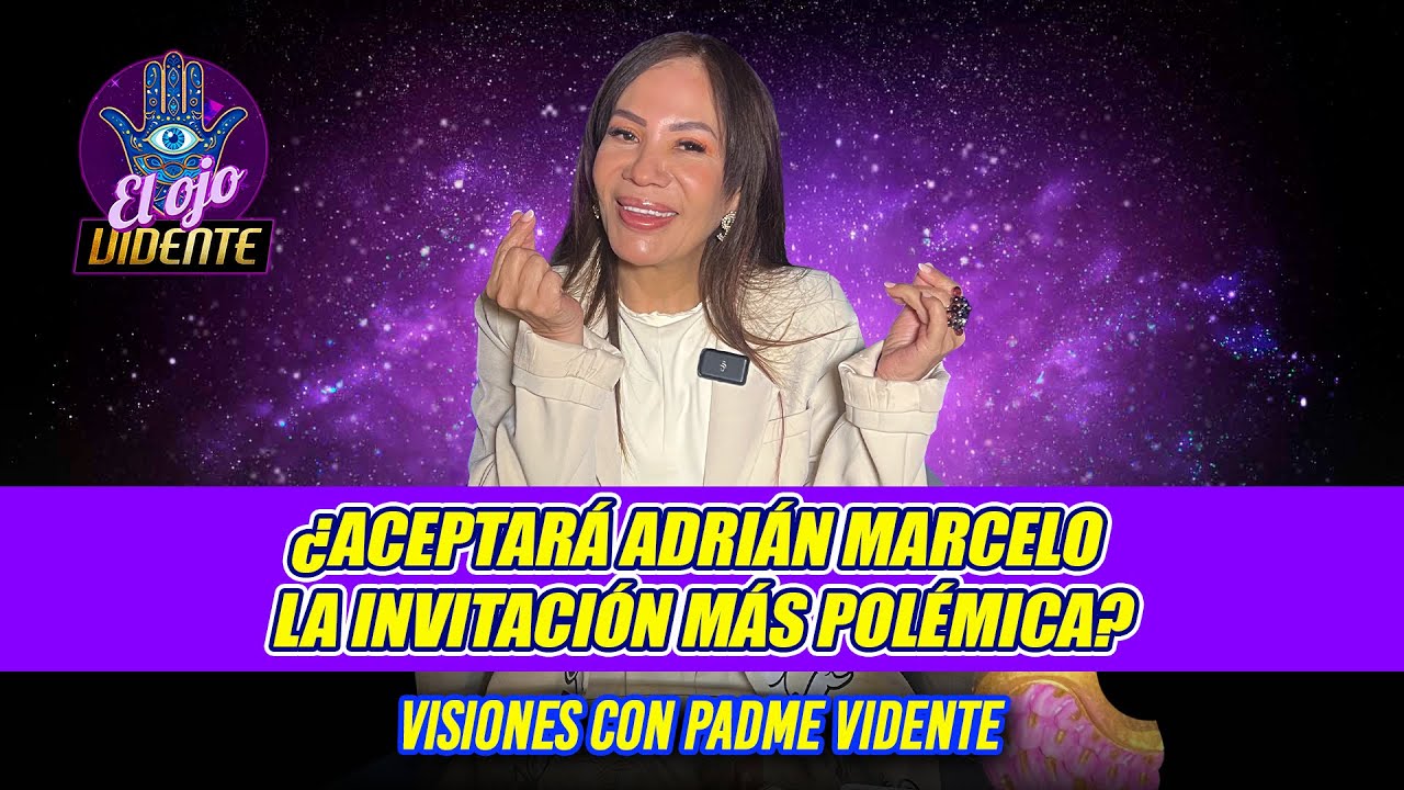 Previsualización de video para nota Padme Vidente revela si Adrián Marcelo aceptará la polémica entrevista con Doña Alegría