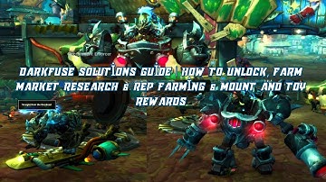 Darkfuse Solutions Guide | How to Unlock, Farm Market Research & Rep Farming & Mount and Toy Rewards