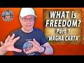 English Addict - Freedom English Lesson -- Part one  -- What is the Magna Carta?