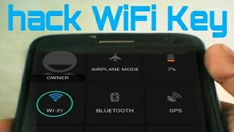 How to HACK Wifi Password in Your Android Device 2017