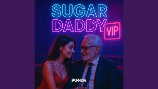 Sugar Daddy (Radio Edit)