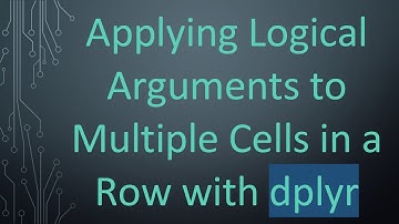 Applying Logical Arguments to Multiple Cells in a Row with dplyr