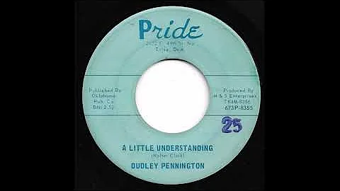 Dudley Pennington - A Little Understanding