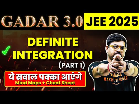 DEFINITE INTEGRATION - Theory, Ques, PYQs | JEE 2026 (Jan Attempt) | Gadar 2026 | Harsh Sir