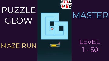 Puzzle Glow | Maze Run | Master Level 1- 50 | Walkthrough