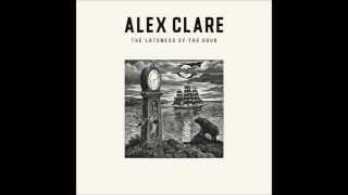 Video thumbnail of "10. Alex Clare - Love You"