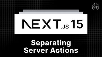 Next.js 15 Tutorial - 77 - Separating Server Actions