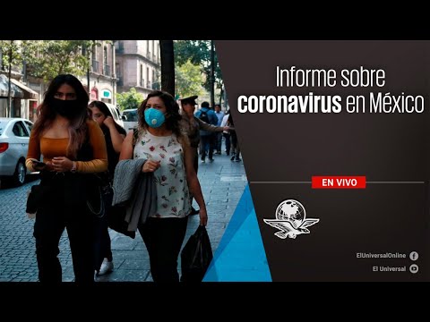 Reporte sobre coronavirus en México por parte de la Secretaría de Salud | En Vivo (18)