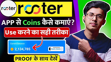 Rooter App Se Coin Kaise Kamaye | Rooter App