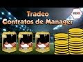 FIFA 15 UT | Tradeo con Contratos de Mánager